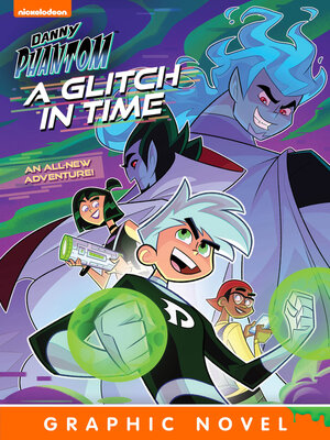 Danny Phantom: A Glitch in Time - ebook